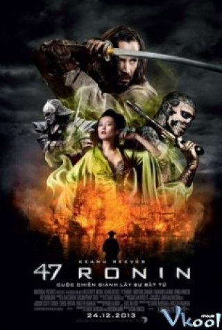 Phim 47 Lãng Nhân - 47 Ronin (2013)