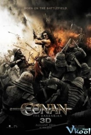 Người Anh Hùng Barbarian - Conan The Barbarian 3d (2011)