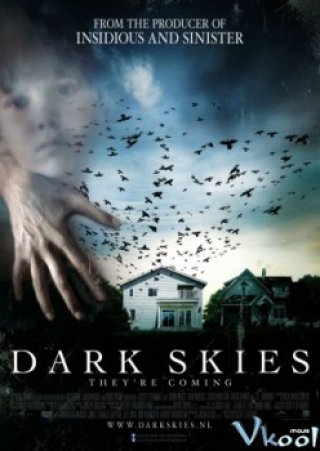 Bầu Trời Đen - Dark Skies (2013)