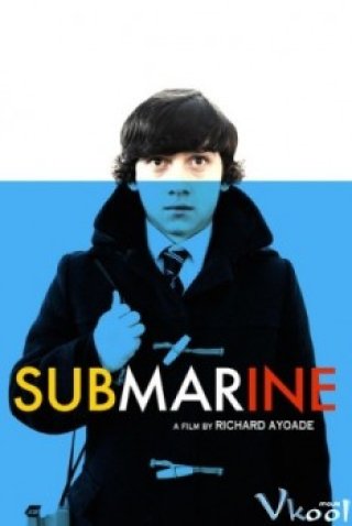 Nội Chiến - Submarine (2010)