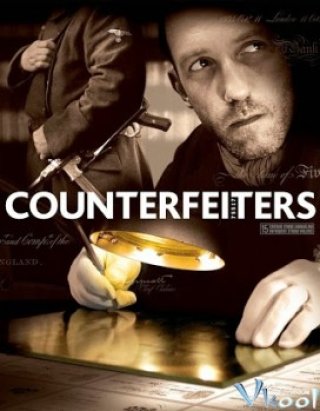 Phim Những Kẻ Làm Bạc Giả - The Counterfeiters (2007)