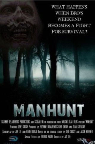 Săn Người - Manhunt (2008)