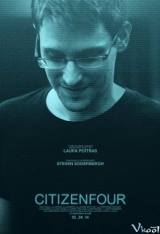 Phim Mật Mã Bi Ẩn - Citizenfour (2014)