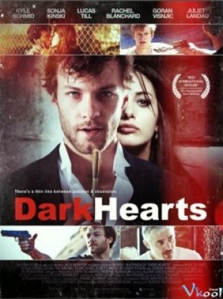 Trái Tim Tội Lỗi - Dark Hearts (2012)