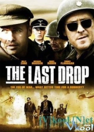 Cuộc Đổ Bộ Cuối Cùng - The Last Drop (2005)