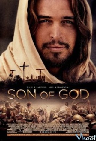 Đứa Con Của Trời - Son Of God (2014)