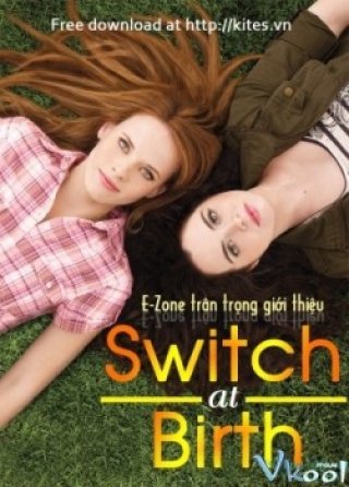 Đổi Con - Switched At Birth (2011)