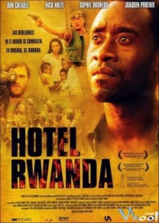 Khách Sạn Cứu Nạn - Hotel Rwanda 2004
