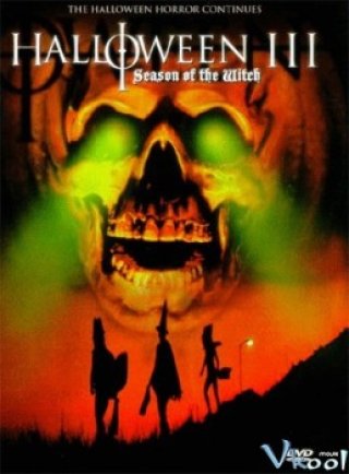 Halloween 3: Thời Đại Của Phù Thủy - Halloween Iii: Season Of The Witch (1982)