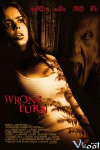 Khúc Quanh Tử Thần - Wrong Turn (2003)
