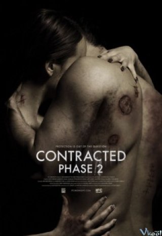 Phim Hợp Đồng Tình Ái 2 - Contracted: Phase Ii (2015)