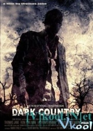 Không Lối Thoát - Dark Country (2009)