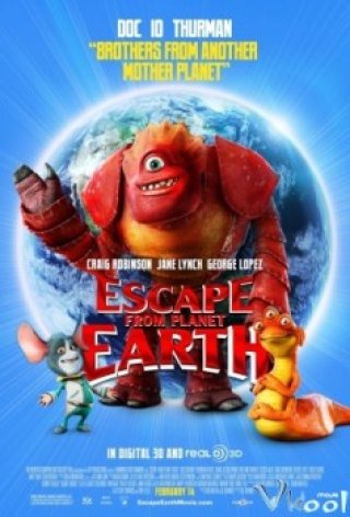 Thoát Khỏi Trái Đất - Escape From Planet Earth (2013)