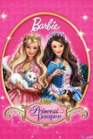 Phim Công Chúa Và Nàng Lọ Lem - Barbie As The Princess And The Pauper (2004)