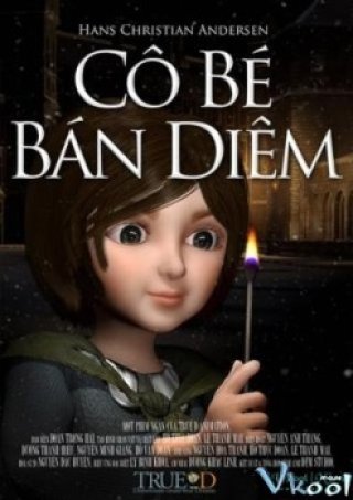 Cô Bé Bán Diêm 3d - Cô Bé Bán Diêm 3d (2011)