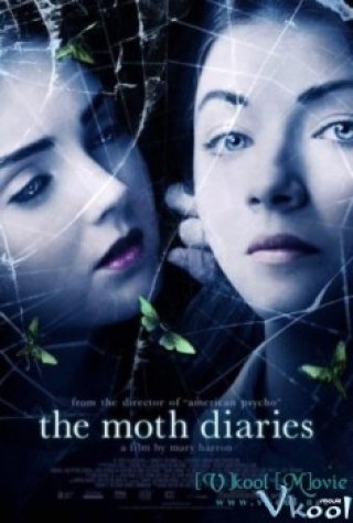 Nhật Ký Bướm Đêm - The Moth Diaries (2011)
