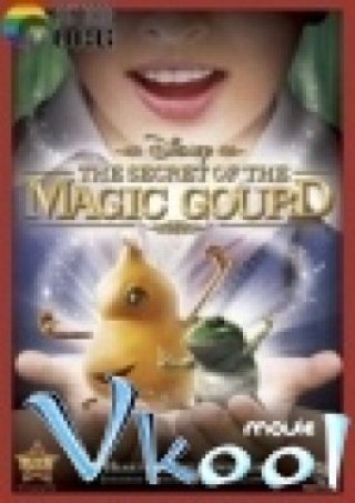 Bí Mật Của Bảo Hồ Lô - The Secret Of The Magic Gourd (2007)