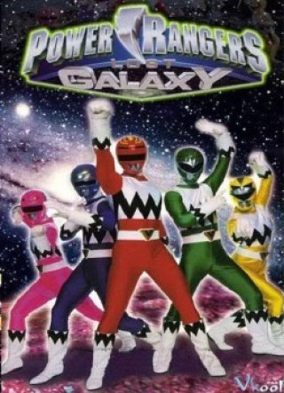 5 Anh Em Siêu Nhân Vũ Trụ - Power Ranger Lost Galaxy 1999-2000