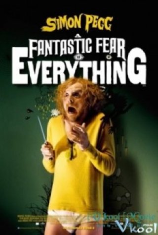 Ảo Giác Ma Quái - A Fantastic Fear Of Everything 2012