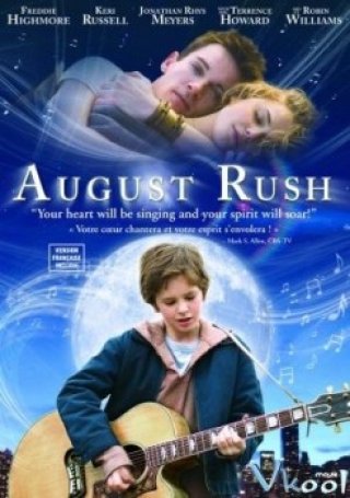 Phim Giai Điệu Tình Yêu - August Rush (2009)