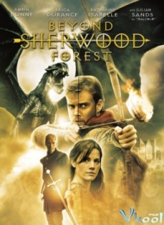 Khu Rừng Beyond Sherwood - Beyond Sherwood Forest 2009