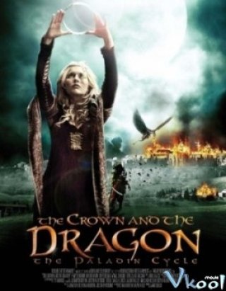 Rồng Thiên Và Ngôi Báu - The Crown And The Dragon (2013)