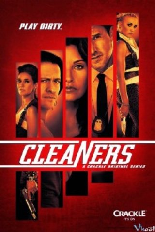 Kẻ Trong Sạch 1 - Cleaners Season 1 (2013)