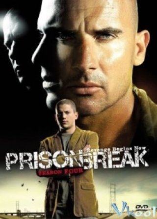 Vượt Ngục 4 - Prison Break 4 (2008)