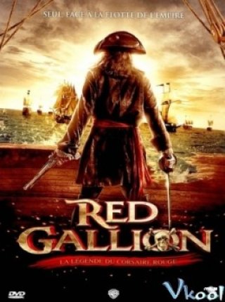 Huyền Thoại Cướp Biển - Red Gallion (2013)