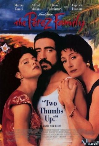 Gia Đình Perez - The Perez Family (1995)