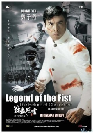 Phim Huyền Thoại Trần Chân - Legend Of The Fist: The Return Of Chen Zhen (2010)