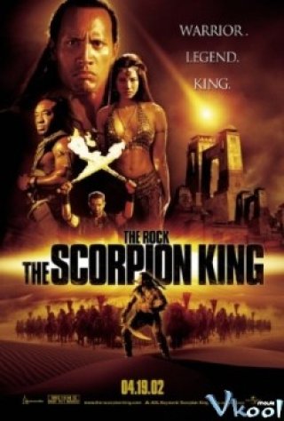 Vua Bọ Cạp - The Scorpion King (2002)