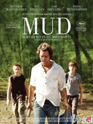 Vấy Bùn - Mud (2012)