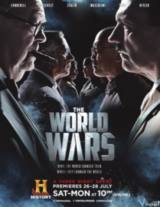 Chiến Tranh Thế Giới Phần 1 - The World Wars Season 1 (2014)
