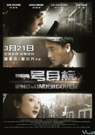 Phim Truy Tìm Nội Gián - Who Is Undercover (2014)