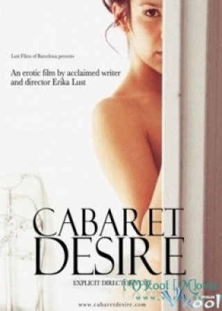 Vũ Điệu Dục Vọng - Cabaret Desire (2011)
