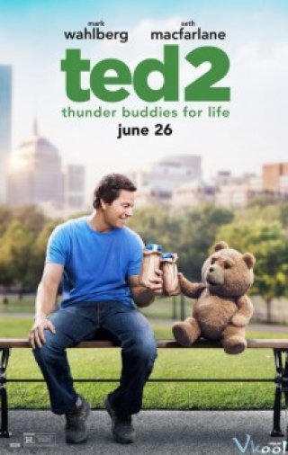 Phim Chú Gấu Ted 2 - Ted 2 (2015)