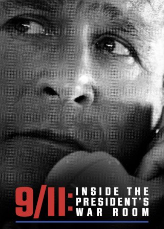 9/11: Inside the President