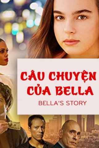 Câu Chuyện Của Bella - Bella