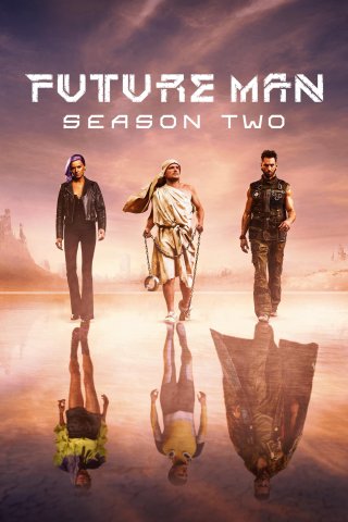 Cao thủ tương lai (Phần 2) - Future Man (Season 2) (2019)