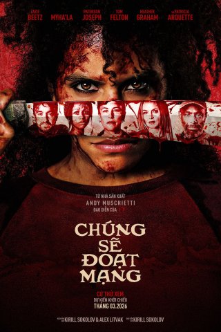 Chúng Sẽ Đoạt Mạng - They Will Kill You (2026)