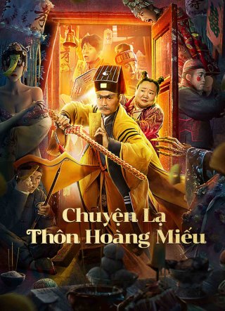 Chuyện Lạ Thôn Hoàng Miếu - HUANG MIAO VILLAGE