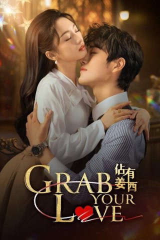 Phim Chiếm Hữu Khương Tây - Grab Your Love (2025)