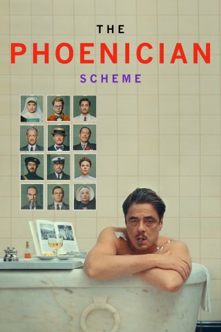 Phim Chiến Dịch Phoenicia - The Phoenician Scheme (2025)