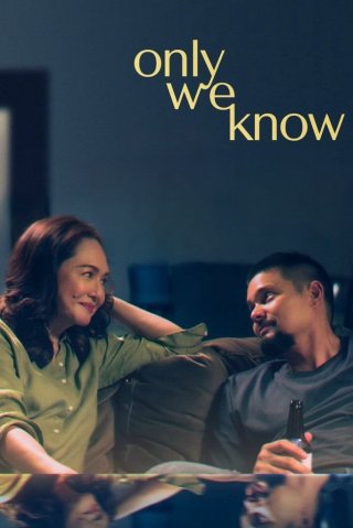 Chỉ Đôi Ta Biết - Only We Know (2025)
