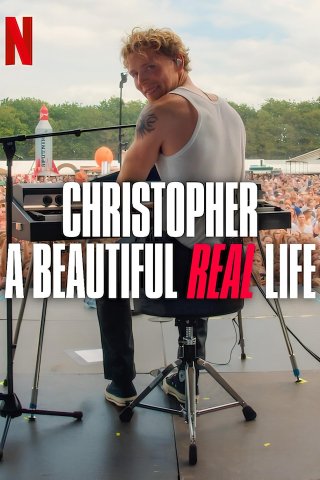 Christopher: Một Cuộc Đời Thực Sự Đẹp - Christopher - A Beautiful Real Life (2025)