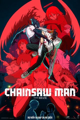 Chainsaw Man - The Movie: Chương Reze - Chainsaw Man - The Movie: Reze Arc (2025)
