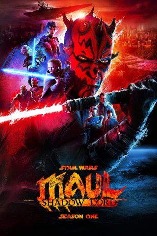 Phim Cuộc Chiến Ngân Hà: Maul – Chúa Tể Bóng Tối - Star Wars: Maul - Shadow Lord (2026)