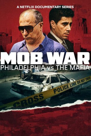 Cuộc Chiến Băng Đảng Philadelphia - Mob War: Philadelphia Vs. The Mafia (2025)