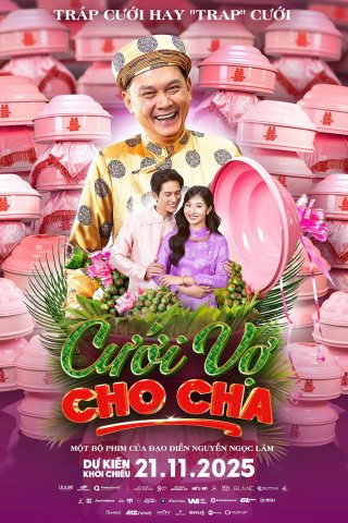 Cưới Vợ Cho Cha - The Father